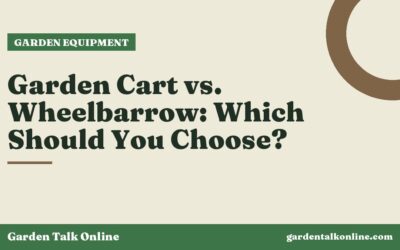 Garden Cart vs. Wheelbarrow: Which Should You Choose?