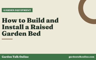 How to Build and Install a Raised Garden Bed