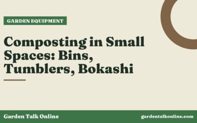 Composting in Small Spaces: Bins, Tumblers, Bokashi