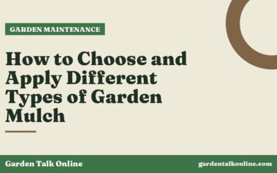 How to Choose and Apply Different Types of Garden Mulch